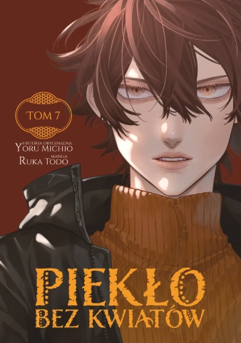 Piekło bez kwiatów 07